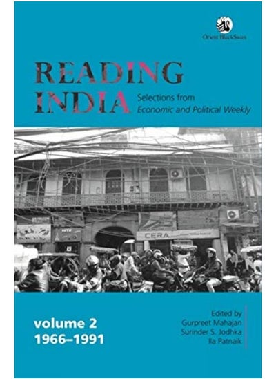 Buy Reading India:: Selections from Economic and Political Weekly in UAE