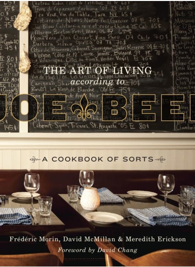 اشتري The Art of Living According to Joe Beef : A Cookbook of Sorts في الامارات