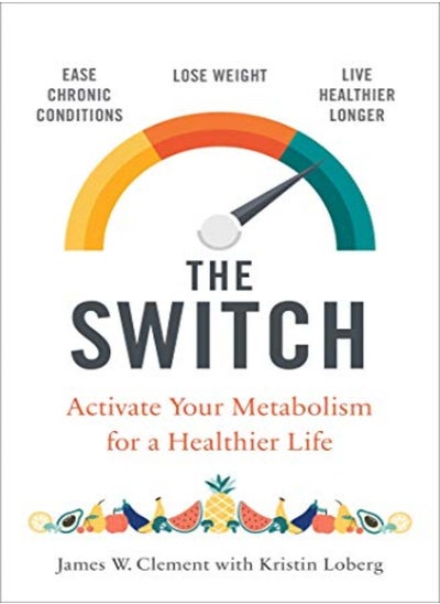 اشتري The Switch: Activate your metabolism for a healthier life في الامارات