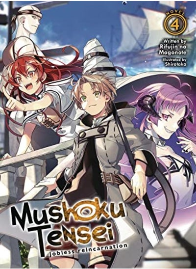 Buy Mushoku Tensei Jobless Reincarnation Light Novel Vol 4 in UAE