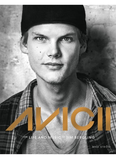 اشتري Avicii: The life and music of Tim Bergling: THE BRAND NEW في الامارات