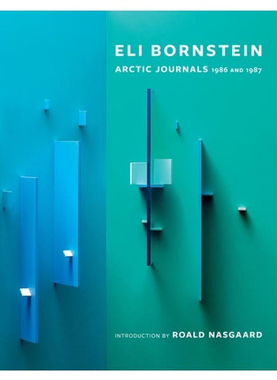 اشتري A Very Sacred Experience : Eli Bornstein's Arctic Journals, 1986 and 1987 في الامارات