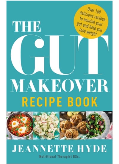 اشتري The Gut Makeover Recipe Book في السعودية