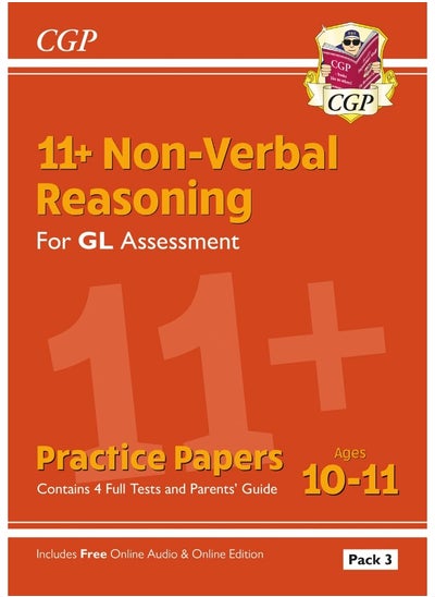 Buy 11+ GL Non-Verbal Reasoning Practice Papers: Ages 10-11 Pack 3 (inc Parents' Guide & Online Edition) in UAE