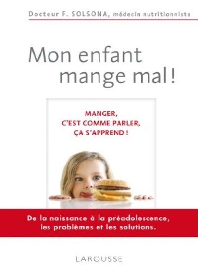 Buy Mon enfant mange mal ! in UAE