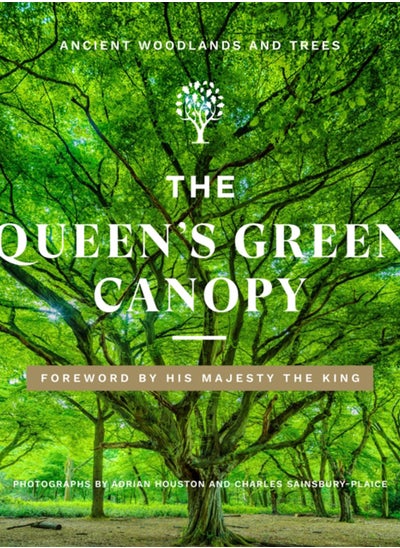 Buy The Queen's Green Canopy : Ancient Woodlands and Trees in UAE