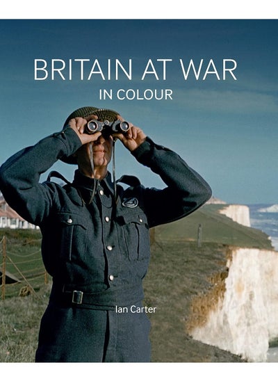 Buy Britain at War in Colour in UAE