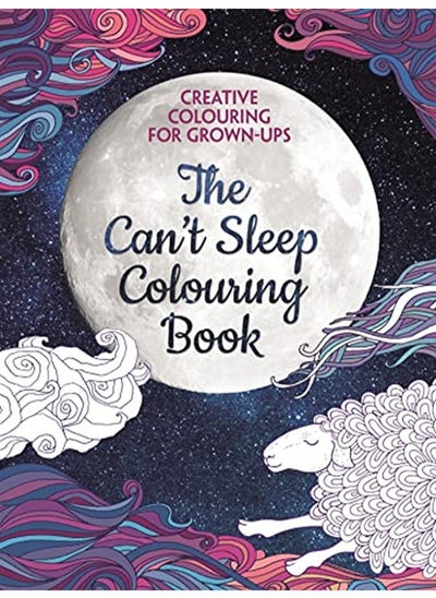 اشتري The Can't Sleep Colouring Book: Creative Colouring for Grown-ups في الامارات