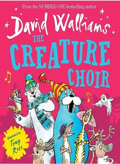 اشتري The Creature Choir by Walliams, David - Ross, Tony Paperback في الامارات