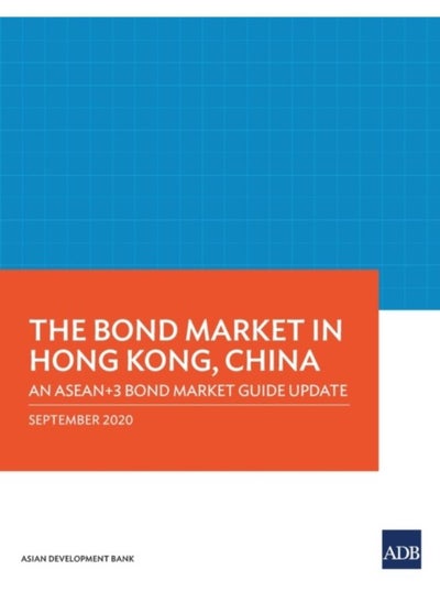 اشتري The Bond Market In Hong Kong, China : An Asean+3 Bond Market Guide Update - Paperback في السعودية