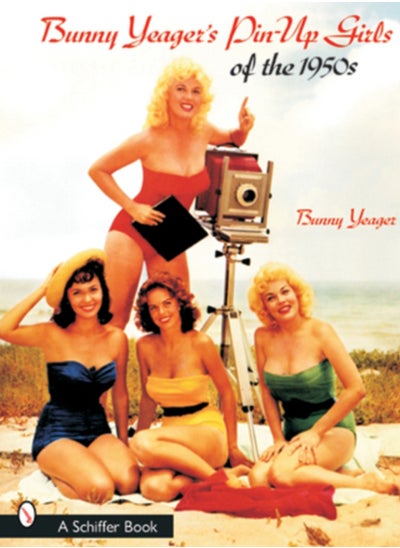 اشتري Bunny Yeager's Pin-Up Girls of the 1950s في السعودية