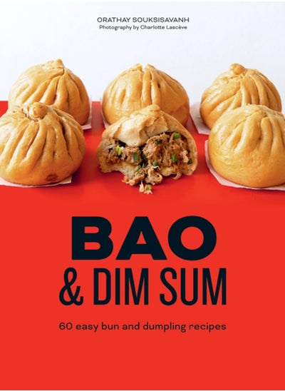 Buy Bao & Dim Sum : 60 Easy Bun and Dumpling Recipes in Saudi Arabia