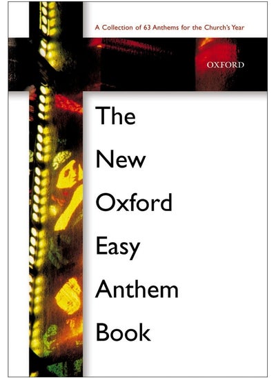 Buy The New Oxford Easy Anthem Book in UAE