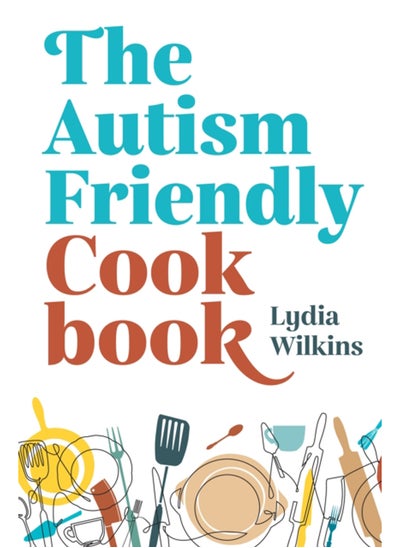 Buy The Autism-Friendly Cookbook in UAE