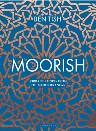 اشتري Moorish Vibrant Recipes From The Mediterranean في الامارات