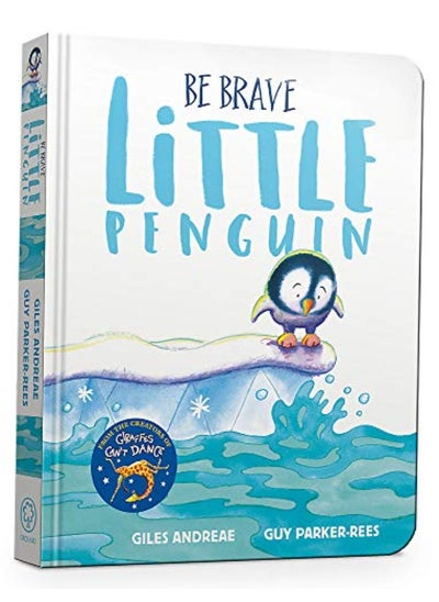 اشتري Be Brave Little Penguin Board Book في الامارات