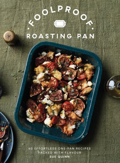 Buy Foolproof Roasting Pan : 60 Effortless One-Pan Recipes Packed with Flavour in Saudi Arabia