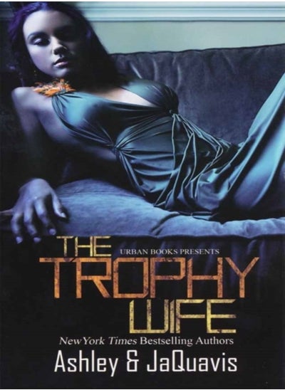 اشتري The Trophy Wife في الامارات