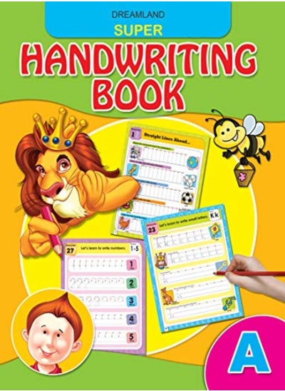 اشتري Super Hand Writing Book Part A by Dreamland Publications Paperback في الامارات