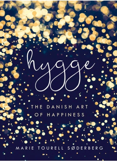 اشتري Hygge : The Danish Art of Happiness في السعودية