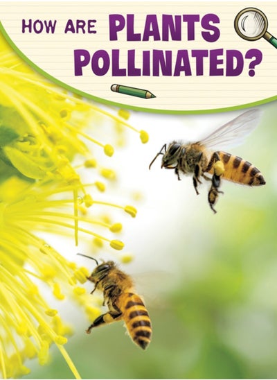 اشتري How Are Plants Pollinated? في السعودية