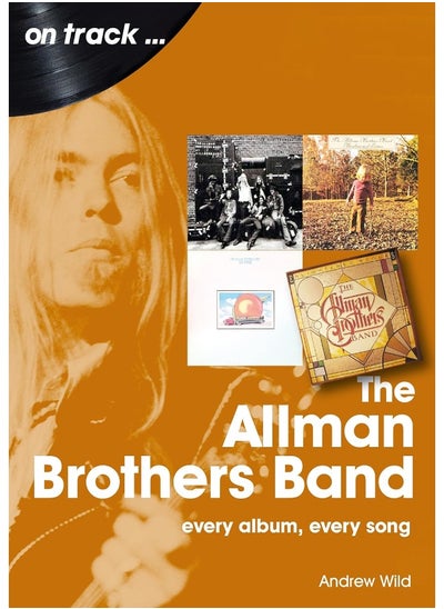 اشتري The Allman Brothers Band On Track: Every Album, Every Song في الامارات