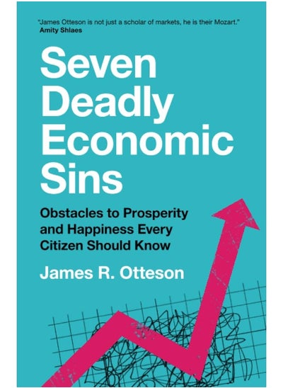 Buy Seven Deadly Economic Sins: Obstacles to Prosperity and Happiness Every Citizen Should Know in UAE