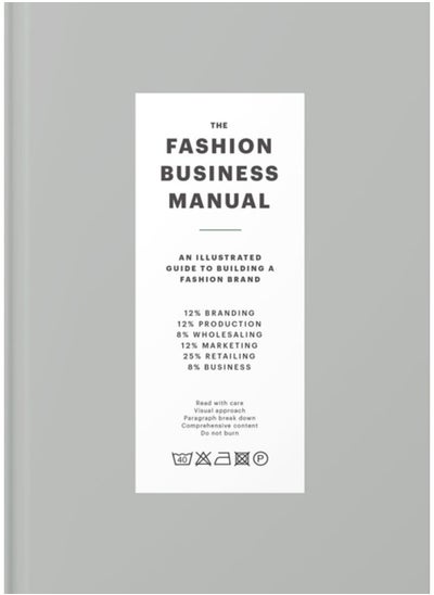 Buy The Fashion Business Manual : An Illustrated Guide to Building a Fashion Brand in Saudi Arabia