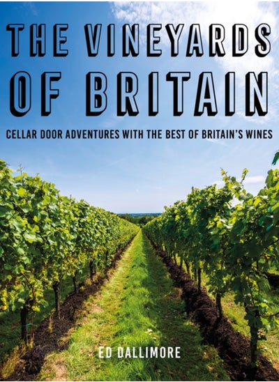 Buy The Vineyards of Britain in UAE