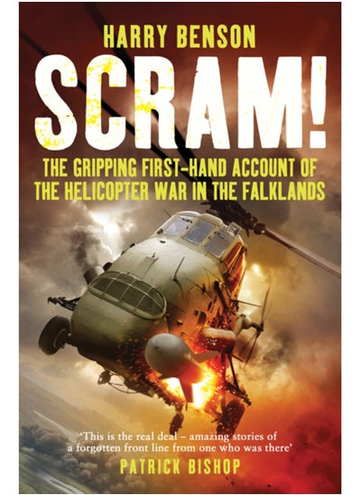 Buy Scram! : The Gripping First-hand Account of the Helicopter War in the Falklands in Saudi Arabia