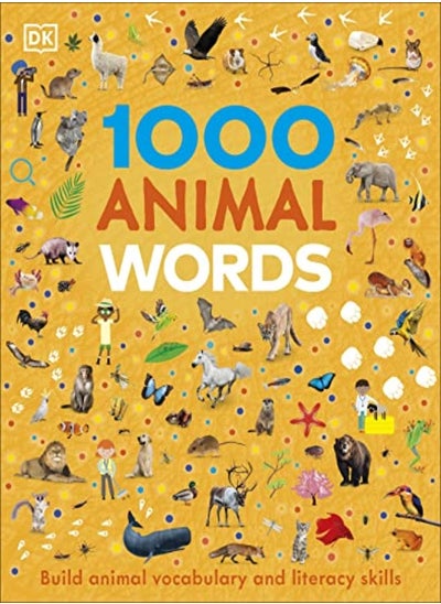 اشتري 1000 Animal Words by DK Hardcover في الامارات