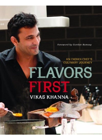 اشتري Flavors First An Indian Chefs Culinary Journey في الامارات