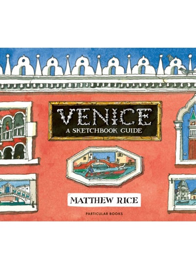 اشتري Venice : A Sketchbook Guide في السعودية