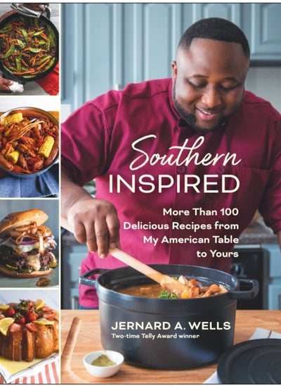 اشتري Southern Inspired : More Than 100 Delicious Dishes from My American Table to Yours في الامارات