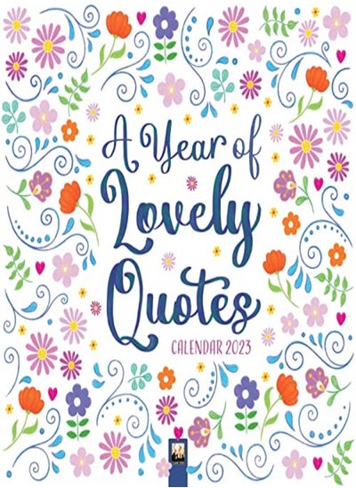 Buy A Year Of Lovely Quotes Wall Calendar 2023 by Flame Tree Studio Paperback in UAE