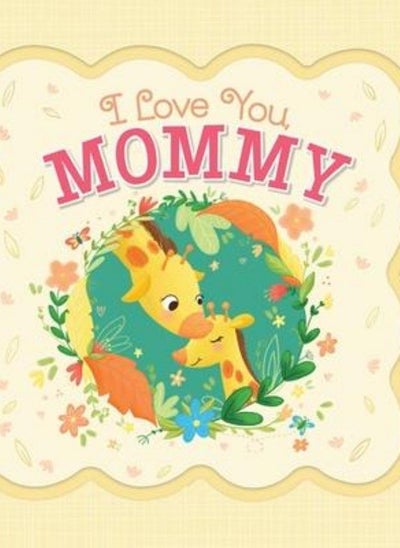 اشتري I Love You Mommy في الامارات