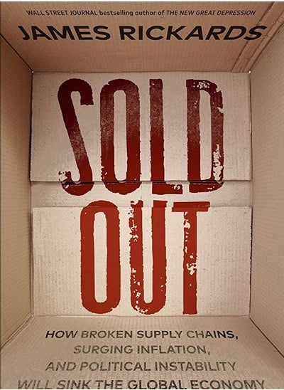 اشتري sold out كيف ستؤدي سلاسل التوريد المنهارة ، والتضخم المتصاعد ، وعدم الاستقرار السياسي إلى إغراق الاقتصاد العالمي في مصر