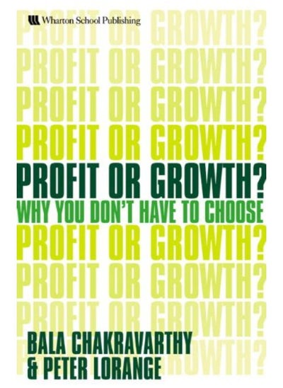 اشتري Profit or Growth?: Why You Don`t Have to Choose في مصر