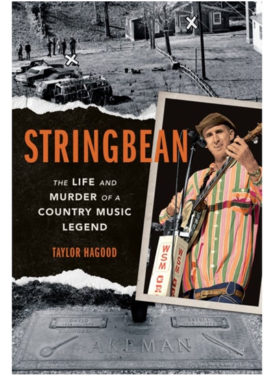 Buy Stringbean : The Life and Murder of a Country Legend in UAE