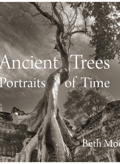 اشتري Ancient Trees : Portraits of Time في الامارات