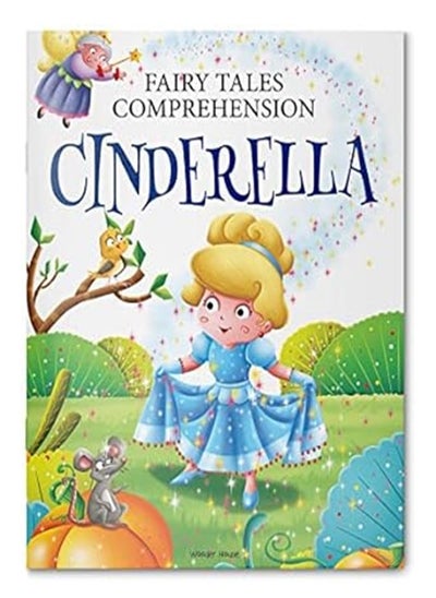 Buy Fairy Tales Comprehension cinderella by Wonder House Books in UAE