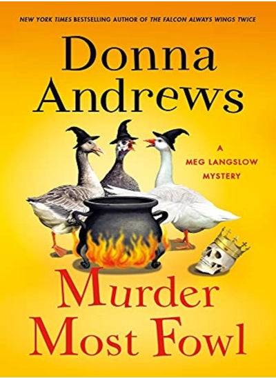 اشتري Murder Most Fowl A Meg Langslow Mystery by Andrews, Donna Paperback في الامارات