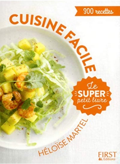 Buy Le super Petit Livre - Cuisine facile en 130 recettes in UAE