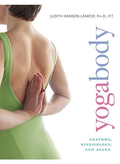 اشتري Yogabody: Anatomy, Kinesiology, and Asana في الامارات