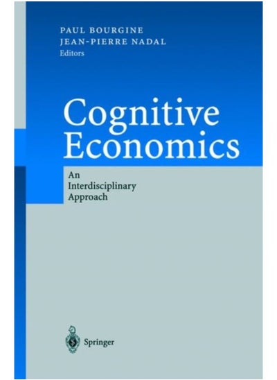 Buy Cognitive Economics : An Interdisciplinary Approach - Paperback in Saudi Arabia