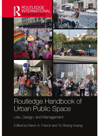 Buy Routledge Handbook of Urban Public Space in UAE