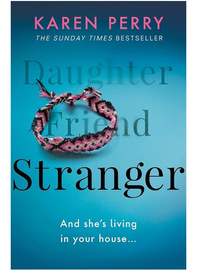 Buy Stranger: The unputdownable psychological thriller with an ending that will blow you away in UAE