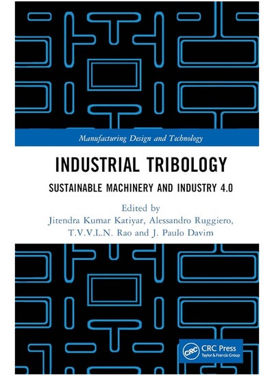 Buy Industrial Tribology: Sustainable Machinery and Industry 4.0 in UAE