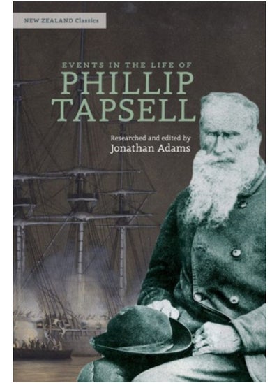 اشتري Events in the Life of Phillip Tapsell : The Old Dane في الامارات