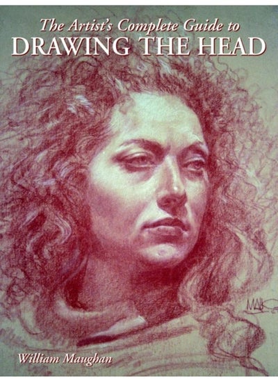 اشتري Artist's Complete Guide to Drawing the Head, The في الامارات